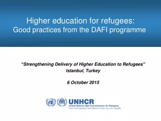 Higher education for refugees: Good practices from the DAFI programme