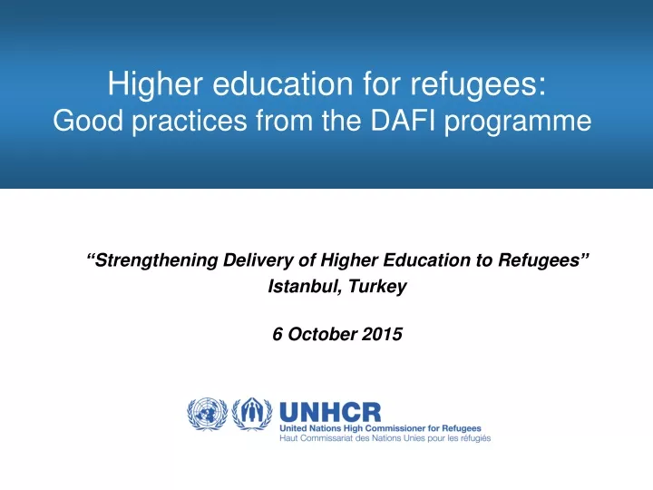higher education for refugees good practices from the dafi programme