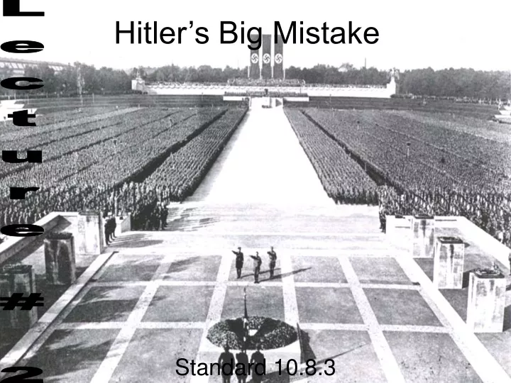 hitler s big mistake