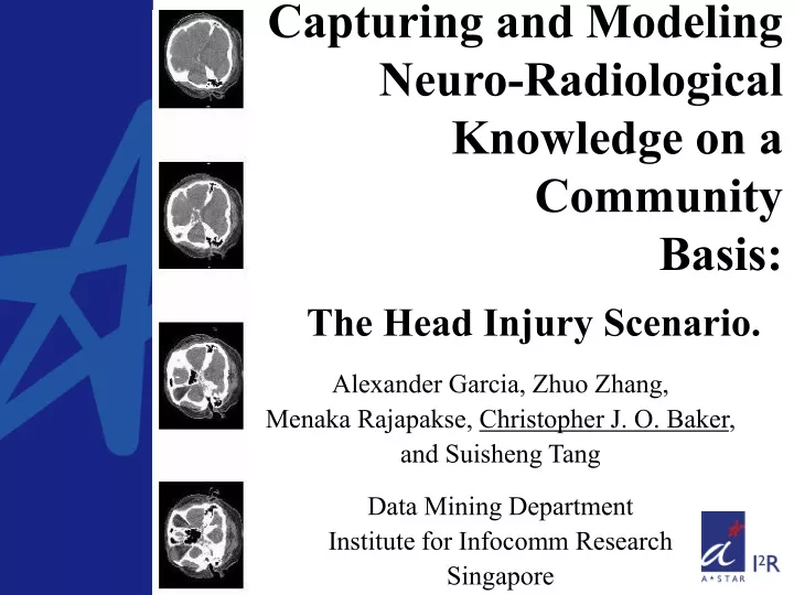 capturing and modeling neuro radiological knowledge on a community basis the head injury scenario