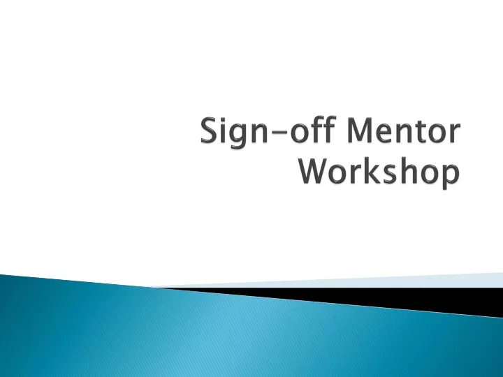 sign off mentor workshop