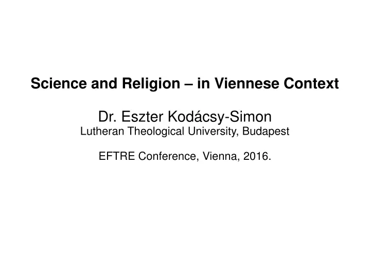 science and religion in viennese context