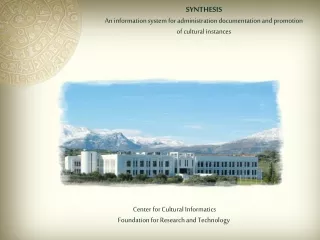 Center for Cultural Informatics Foundation for Research and Technology