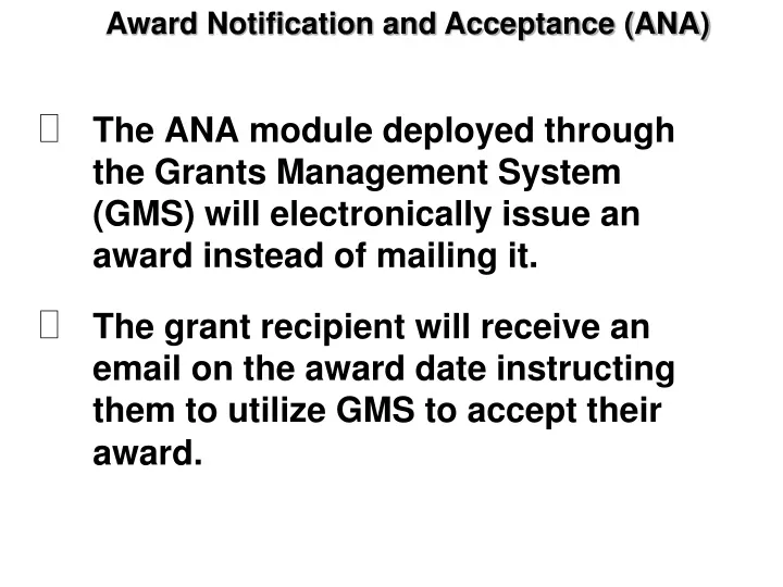 the ana module deployed through the grants