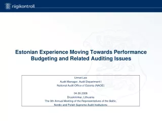 Estonian Experience Moving Towards Performance Budgeting and Related Auditing Issues
