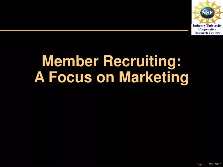 member recruiting a focus on marketing