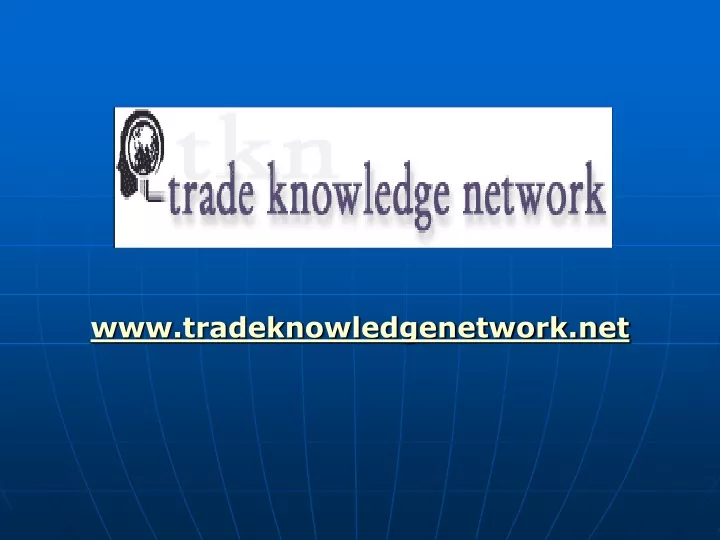 www tradeknowledgenetwork net
