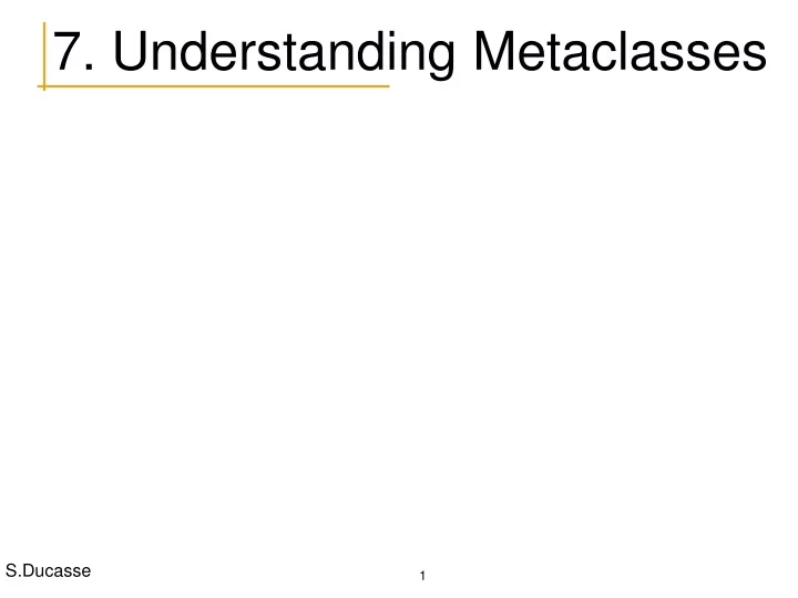 7 understanding metaclasses