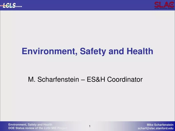 environment safety and health