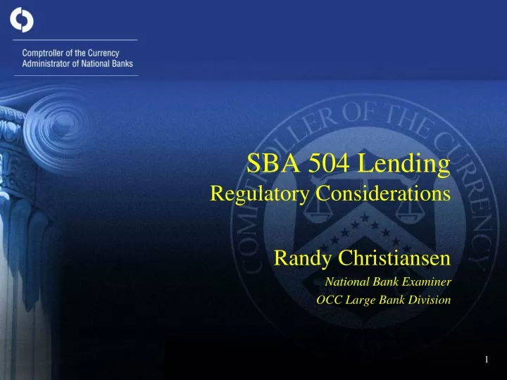 sba 504 lending regulatory considerations