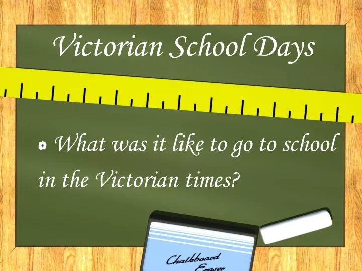 victorian school days