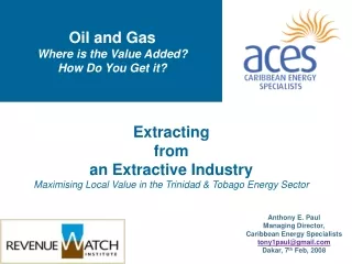 Oil and Gas  Where is the Value Added? How Do You Get it?
