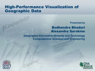 High-Performance Visualization of Geographic Data