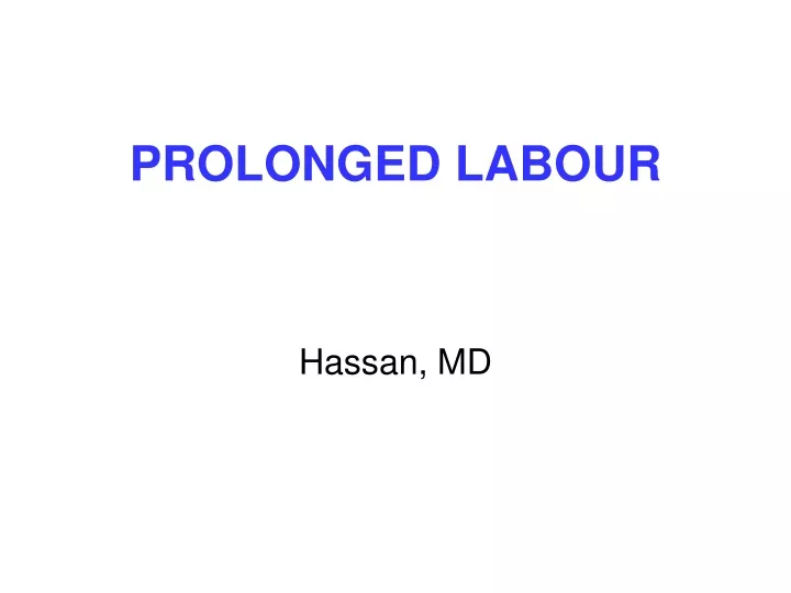 prolonged labour