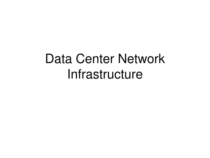data center network infrastructure