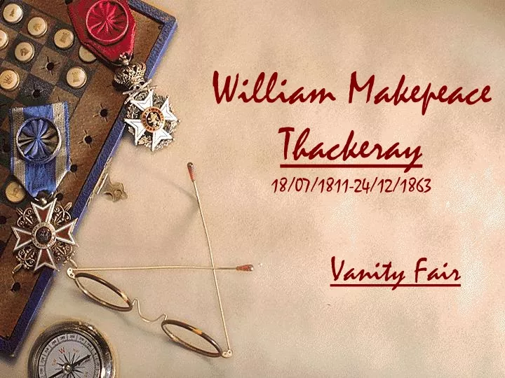 william makepeace thackeray 18 07 1811 24 12 1863