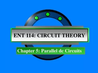 Chapter 5: Parallel dc Circuits