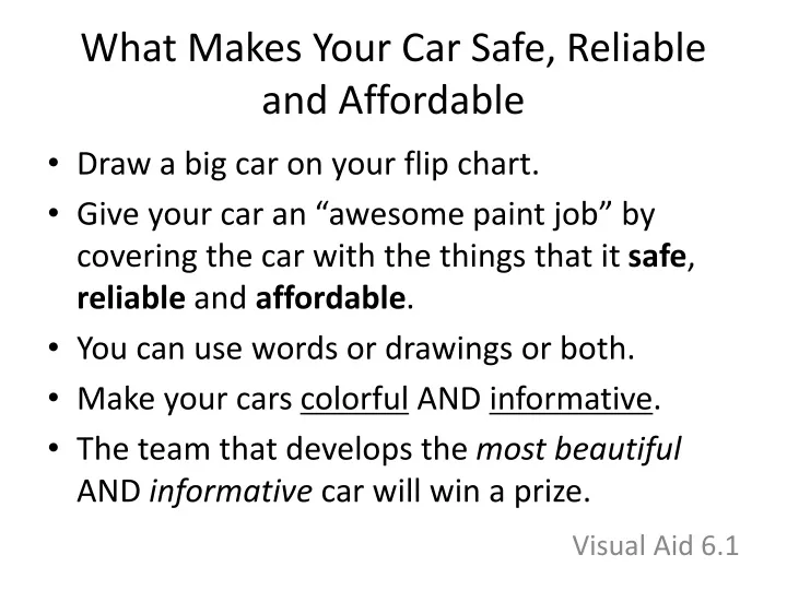 what makes your car safe reliable and affordable