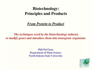 Biotechnology: Principles and Products