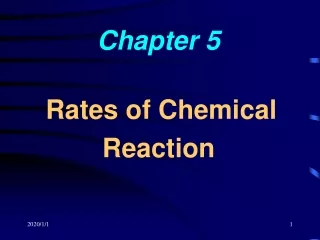 Chapter 5 Rates of Chemical Reaction