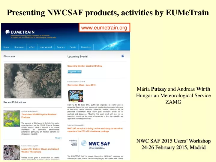 presenting nwcsaf products activities by eumetrain