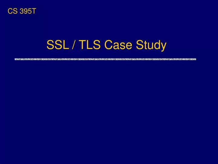 ssl tls case study