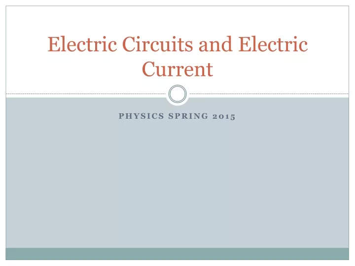 electric circuits and electric current
