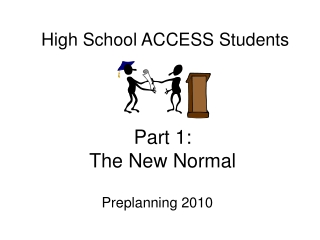Part 1: The New Normal