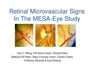 Retinal Microvascular Signs In The MESA-Eye Study