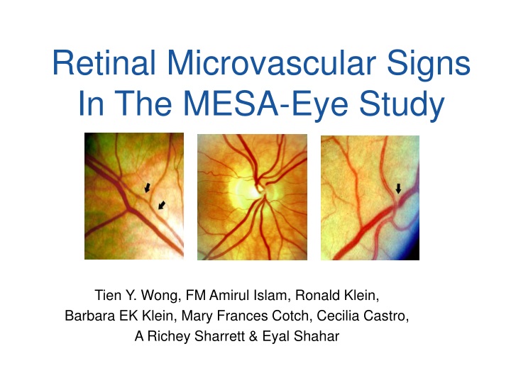 retinal microvascular signs in the mesa eye study