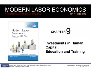 Investments in Human Capital: Education and Training