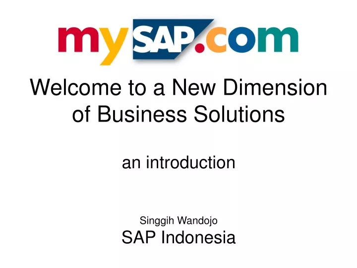welcome to a new dimension of business solutions