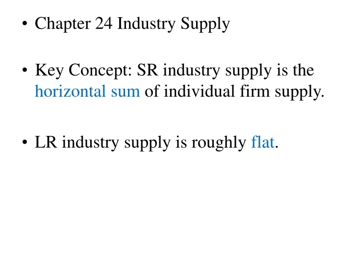 chapter 24 industry supply key concept