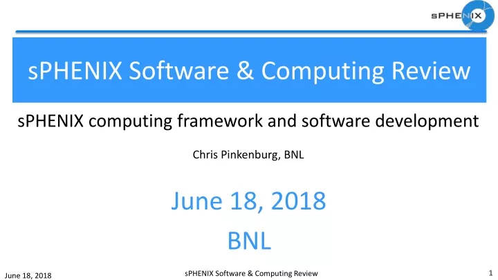 sphenix software computing review
