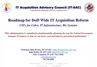 IT Acquisition Advisory Council (IT-AAC) A non-partisan think tank, 501.C3, co-sponsored by