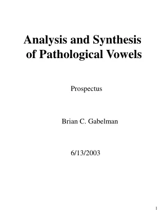Analysis and Synthesis  of Pathological Vowels