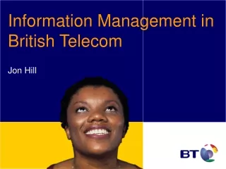 Information Management in British Telecom