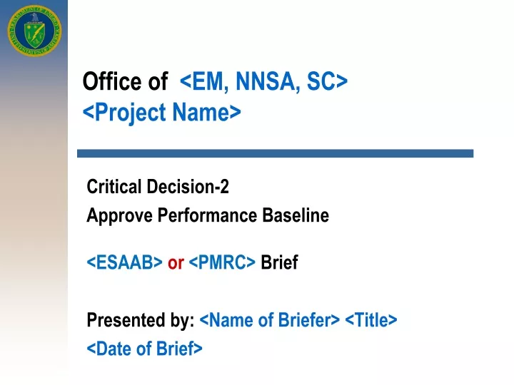 office of em nnsa sc project name