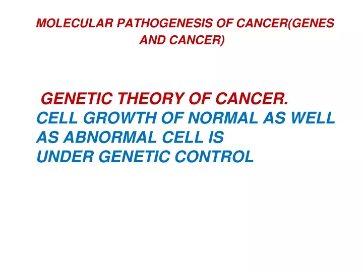 molecular pathogenesis of cancer genes and cancer