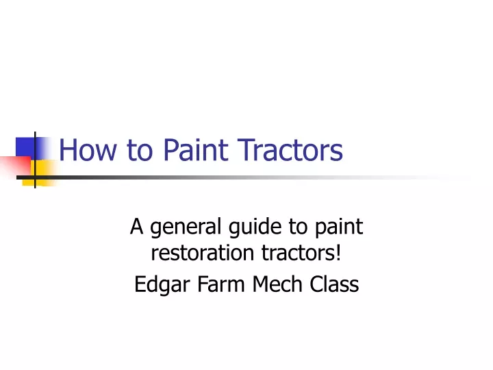 how to paint tractors