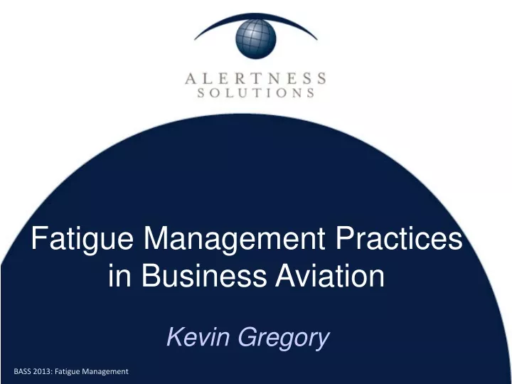 fatigue management practices in business aviation