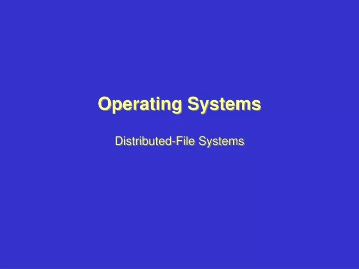 operating systems