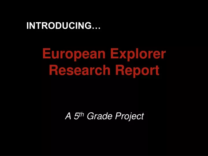 european explorer research report