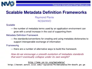 Scalable Metadata Definition Frameworks