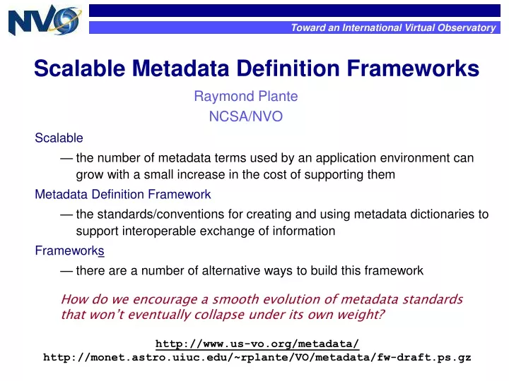 scalable metadata definition frameworks