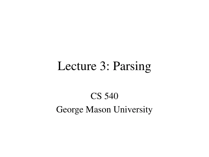 lecture 3 parsing
