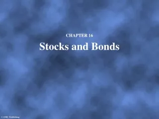 CHAPTER 16 Stocks and Bonds