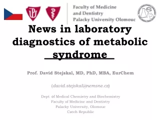 News in laboratory diagnostics of metabolic syndrome