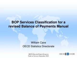 BOP Services Classification for a revised Balance of Payments Manual