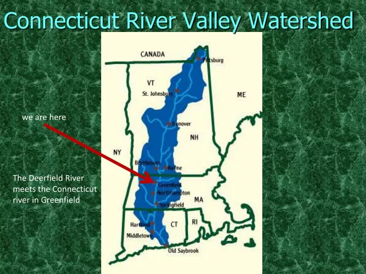 connecticut river valley watershed